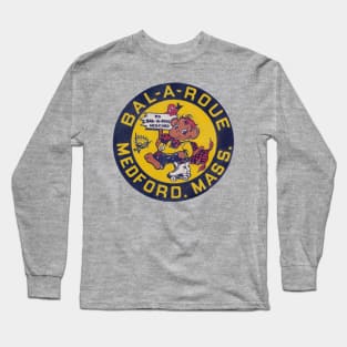 Bal-A-Roue Roller Rink Vintage Defunct Skating Club Long Sleeve T-Shirt